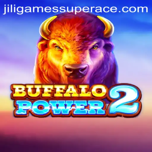 Unlock the Wild Adventures of Buffalo Power 2 and JiliGames Super Ace