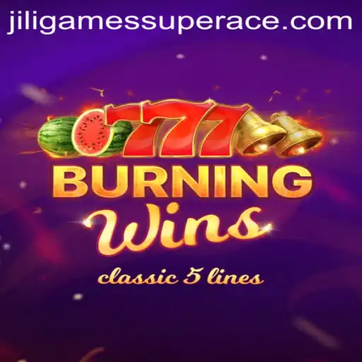 Immerse Yourself in the Thrills of BurningWins and JiliGames Super Ace