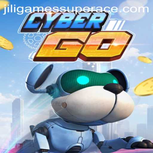 Discover CyberGO: A Thrilling Adventure with Jiligames Super Ace