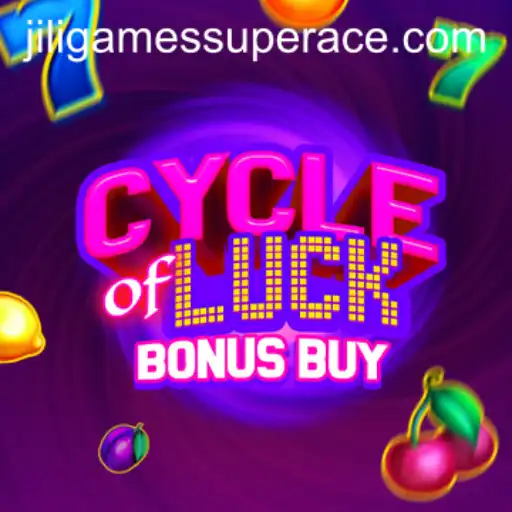 Explore the World of CycleofLuckBonusBuy and Discover JiliGames Super Ace