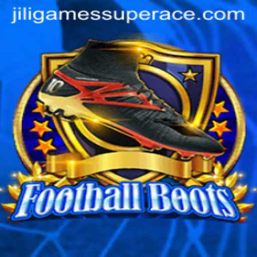 Exploring the Phenomenon of FootballBoots: The Rise of Jiligames Super Ace