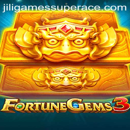 Discover the Thrills of FortuneGems3 and Jiligames Super Ace