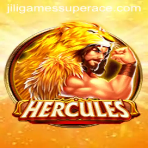 Unraveling the Adventure of 'Hercules' by Jiligames Super Ace
