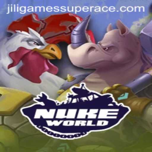 Exploring NukeWorld: Jiligames Super Ace