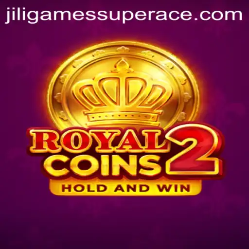 Exploring the Thrills of RoyalCoins2 and Jiligames Super Ace