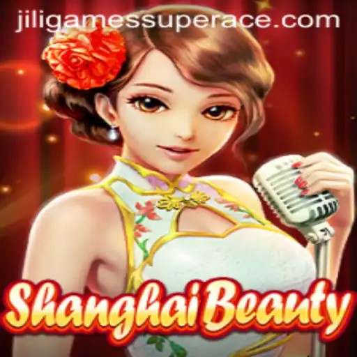 Exploring ShanghaiBeauty: A New Era of Gaming with JiliGames Super Ace