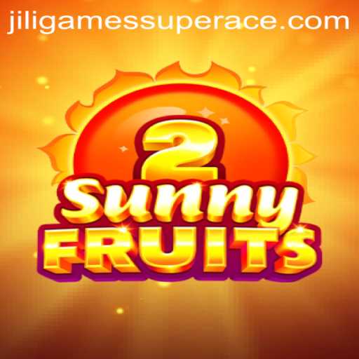 Exploring SunnyFruits2 in the World of JiliGames Super Ace