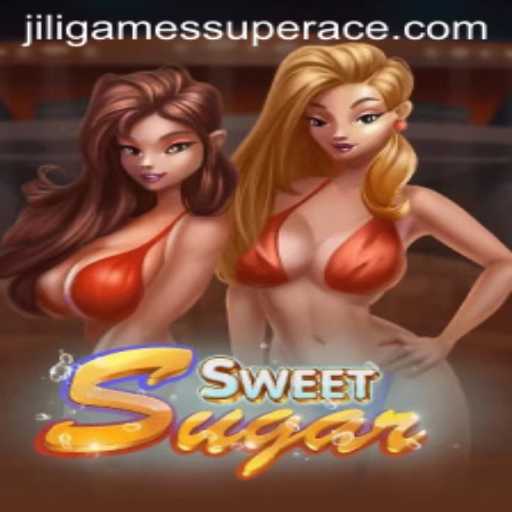 Unveiling SweetSugar: The Enchanting Game in the World of Jiligames Super Ace