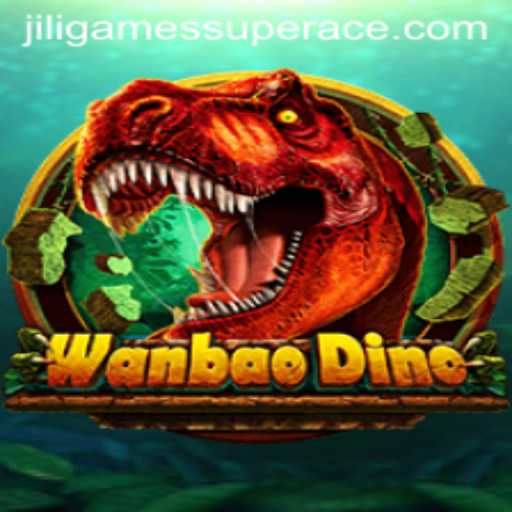 Discover the Thrilling Adventure of WanBaoDino with Jiligames Super Ace